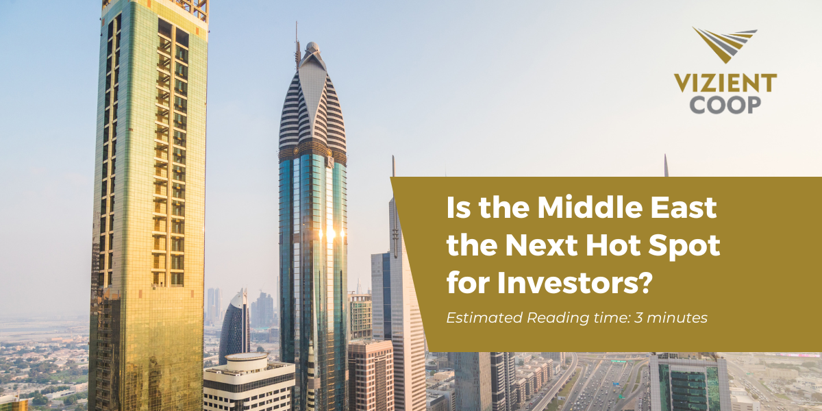 Is the Middle East the Next Hot Spot for Investors?